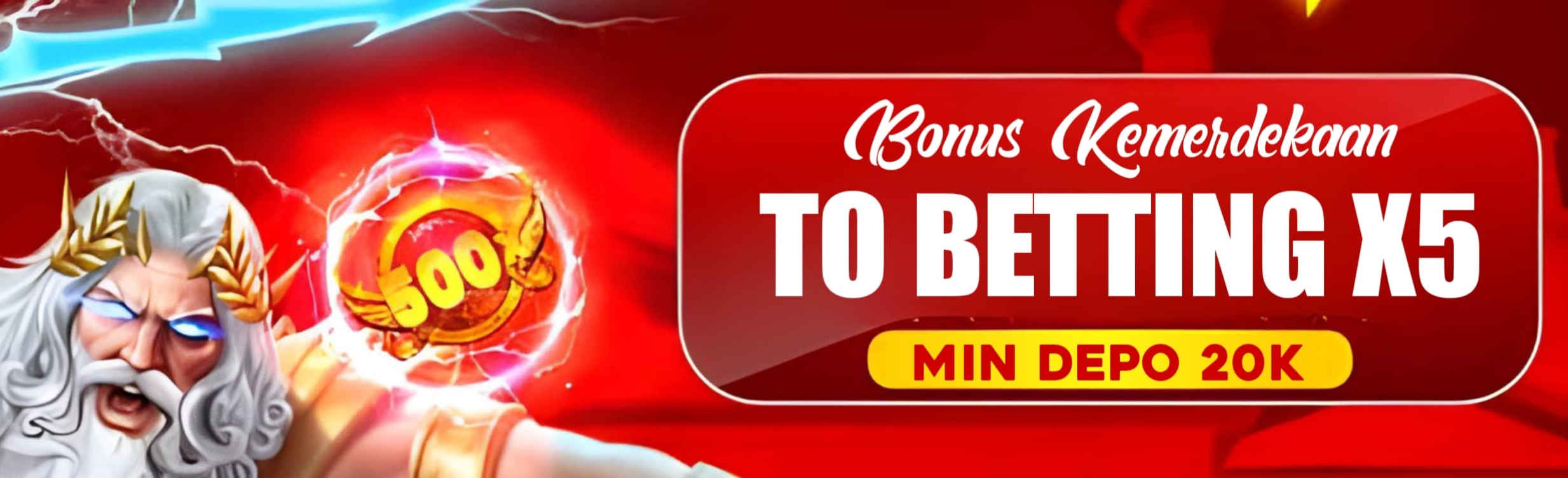 SPESIAL BONUS 25+25 TO BETTING X5